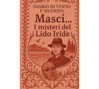 Mascì...I misteri del lido Iride