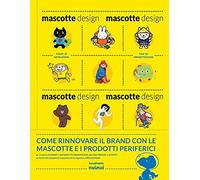 mascotte design ediz illustrata aa.vv 2889359425
