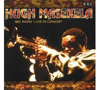 Masekela,Hugh - BBC Live in Concert