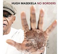 Masekela, Hugh - No Borders