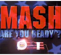 Mash - Are You Ready