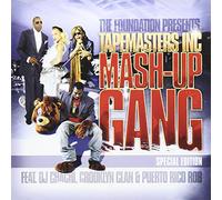 Mash - The Foundation Presents Tapemasters Inc Mash-Up Gang