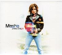 Masha - 24 Hours a Night