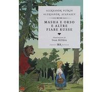 Libri Puskin Aleksandr Sergeevic / Afanasjev Aleksandr N. - Masha E Orso E Altre