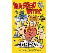 MASHED MYTHS: Greek Heroes: 1