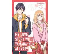 Mashiro My Love Story with Yamada-kun at Lv999 Volume 1 (Tascabile)