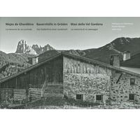 Masi della val Gardena. La memoria di un paesaggio. Ediz. ladina,