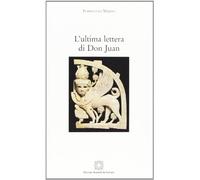 Masini Ultima Lettera Don Juan