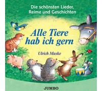 Maske,Ulrich - Alle Tiere Hab Ich Gern