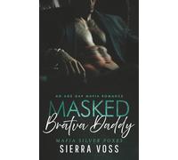 Masked Bratva Daddy: An Age Gap Mafia Romance