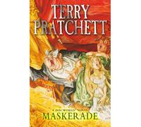 Maskerade: (Discworld Novel 18)