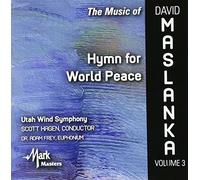 Maslanka/ Hagen/ Frey - Hymn For World Peace