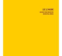 Luc Le Masne Orchestral Works (CD)