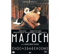 Masoch [Dvd] - Fabrizio Bentivoglio,Francesca De Sapio,Paolo Malco - 1980