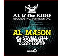 Mason, Al - We Could Still Be Together / Good Lovin