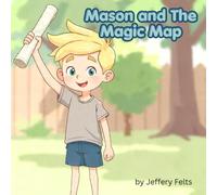 Mason and the Magic Map