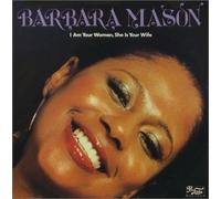 Mason,Barbara - I am Your Woman She Is Your Wi
