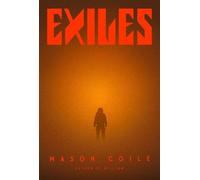 Mason Coile Exiles (Copertina rigida)
