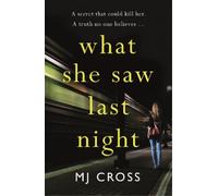 Mason Cross What She Saw Last Night (Tascabile)