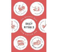 Mason Currey Daily Rituals (Copertina rigida)