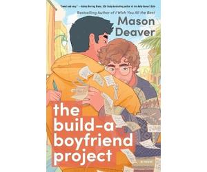 Mason Deaver The Build-a-Boyfriend Project (Tascabile)