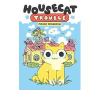 Mason Dickerson Housecat Trouble (Copertina rigida) Housecat Trouble