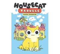 Mason Dickerson Housecat Trouble (Copertina rigida) Housecat Trouble