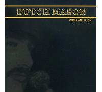 Mason, Dutch Blues Band - Wish Me Luck