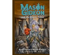 Mason Gideon and the Glass Tower