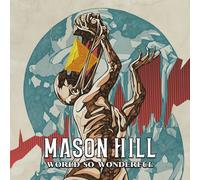 Mason Hill World So Wonderful (CD) Album Digipak (PRESALE 23/10/2026)