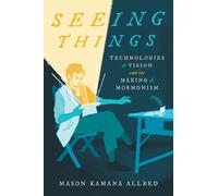 Mason Kamana Allred Seeing Things (Copertina rigida)