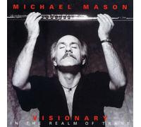 Mason, Michael - Visionary