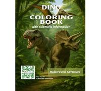 Mason’s Dino Adventure: Mason’s Dino Adventure: A Personalized Dino Coloring Book Adventure (Dino Adventure Personalized Coloring Series)