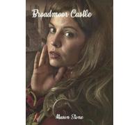 Mason Stone Broadmoor Castle (Tascabile) Thief of Hearts