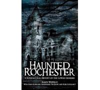 Mason Winfield Haunted Rochester (Copertina rigida)