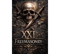 Masonic Degree XXI - Noachite, or Prussian Knight: Universal Law, Moral Sovereignty, and the Architecture of Accountability in Power