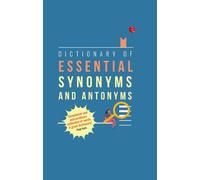 MASOOD ISHAQ Dictionary of Essential Synonyms and Antonyms (Tascabile)