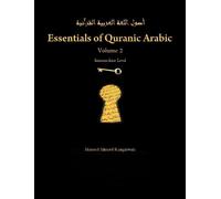 Masood Ranginwala Essentials of Quranic Arabic: Volume 2 (Tascabile)