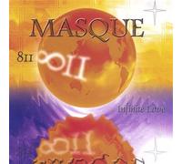 Masque - 8ii: Infinite Love