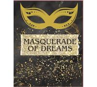 Masquerade of Dreams Notebook