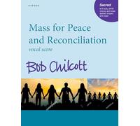 Mass for Peace and Reconciliation: Vocal score