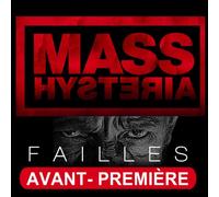 Mass Hysteria - Failles