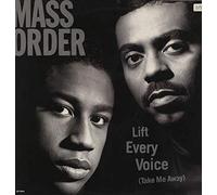 Mass Order - Lift Every Voice (Take Me Away)