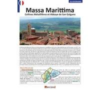 Massa Marittima, collines métallifères et abbaye de San Galgano