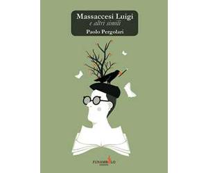 Massaccesi Luigi e altri simili