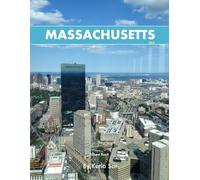 Massachusetts: A Perfect Coffee Table Picture Book - Travel and Tourism lovers.