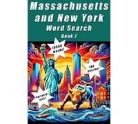 Massachusetts and New York Word Search Puzzle Book 7: A word search puzzle book designed for kids, adults and seniors with 10000 words in 100 challenging puzzles.