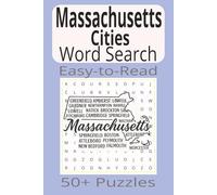 Massachusetts Cities Word Search: Word Search Puzzles with Easy-to-Read Print about Massachusetts Cities | 6x9 inches | 110 pages | 50+ Puzzles...Gifts, Vacations & Holidays