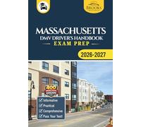 Massachusetts DMV Driver’s Handbook & Exam Prep: Easy-to-Follow Guide to Pass Your Permit Test - Includes 400 Practice Questions and Real Exam Strategies (Gray Color Edition)