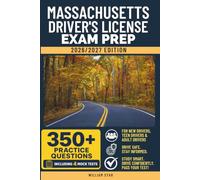 Massachusetts Driver's License Exam Prep: Study Guide, Road Signs & Practice Tests to Help You Pass the Written Knowledge Test